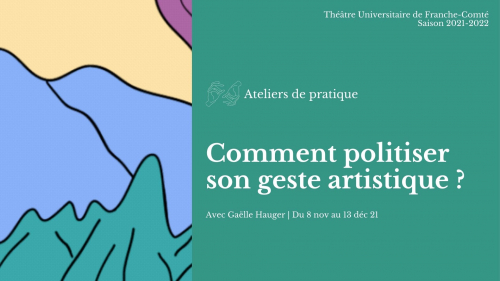 Comment politiser son geste ? 