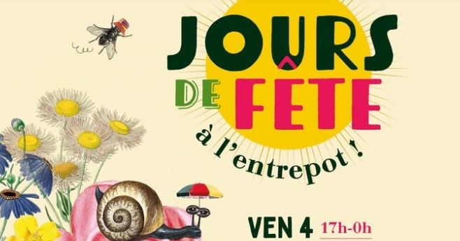 Jours de Fête à l'Entrepôt