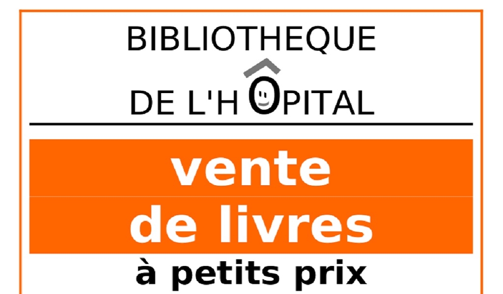 Ventes de livres au profit de l'hôpital