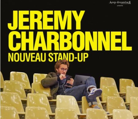 Jérémy Charbonnel dans - Nouveau stand-up -