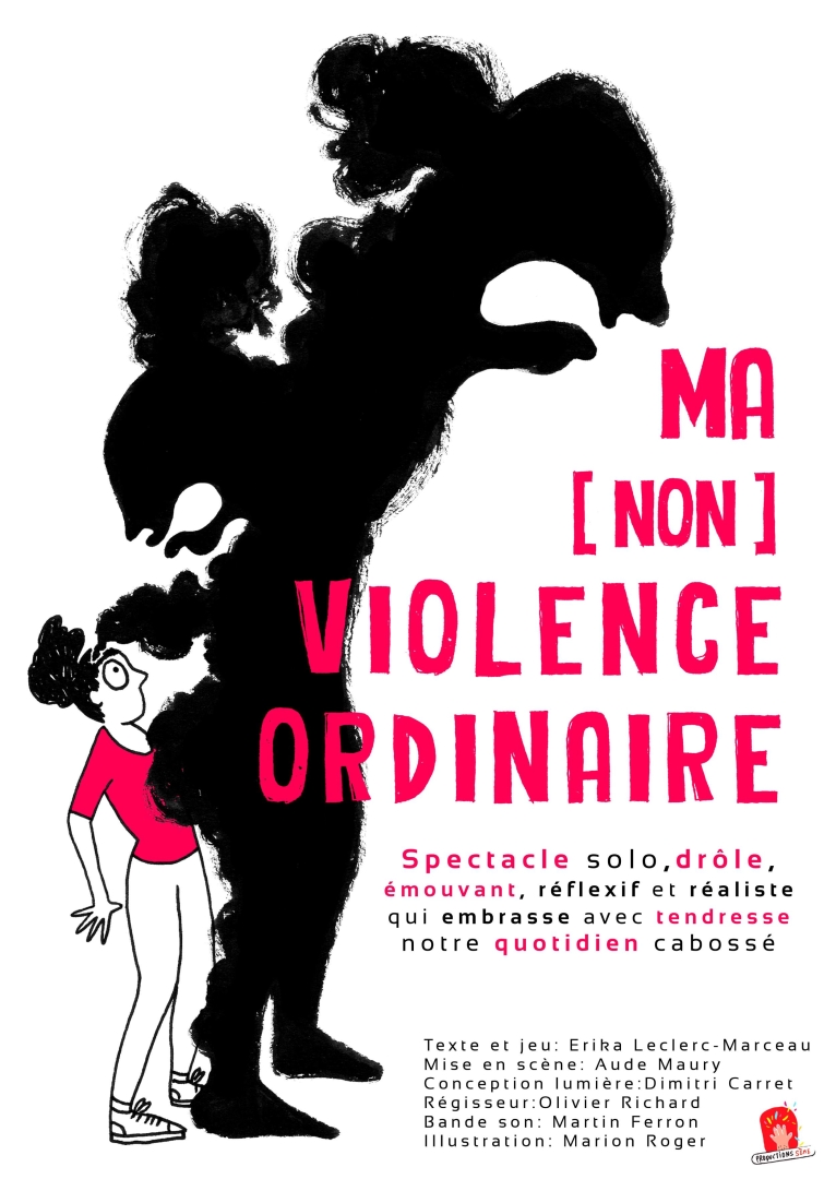 Spectacle Ma [non] violence ordinaire 