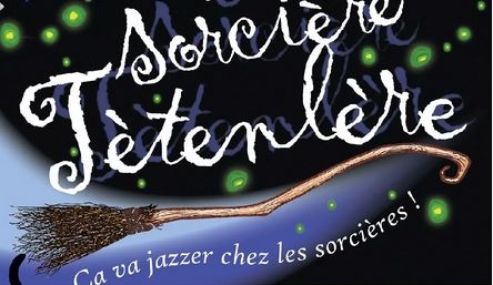 La sorcière têtenlère 